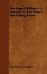 Anne Fra Springsted, Anne Frances Springsted - The Expert Waitress - A Manual for the P