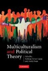 Anthony Simon Owen Laden, Anthony Simon Laden, Laden Anthony Simon, David Owen - Multiculturalism and Political Theory