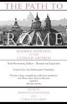 Dwight Longenecker, Cyprian Blamires, Dwight Longenecker - The Path to Rome