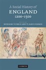 Rosemary (University of Cambridge) Ormrod Horrox, Rosemary Ormrod Horrox, Rosemary Horrox, Rosemary (University of Cambridge) Horrox, W. M. Ormrod, W. Mark Ormrod... - Social History of England, 1200-1500