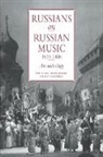 Stuart Campbell, Stuart Campbell - Russians on Russian Music, 1830-1880