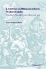 James Grantham Turner, James Grantham (University of California Turner - Libertines and Radicals in Early Modern London