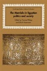 Thomas (Institut Fur Politische Wissensch Philipp, Thomas Haarmann Philipp, Ulrich Haarmann, Ulrich (Christian-Albrechts Universitat zu Kiel Haarmann, David Morgan, Thomas Philipp... - Mamluks in Egyptian Politics and Society