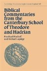 Bernhard Bischoff, Bernhard (Universitat Munchen) Lapidge Bischoff, Bernhard Lapidge Bischoff, Bernhard Bischoff, Simon Keynes, Michael Lapidge - Biblical Commentaries From the Canterbury School of Theodore and