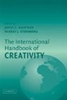 James C. (California State University Kaufman, James C. Sternberg Kaufman, James C. Kaufman, Kaufman James C., Robert J. Sternberg, Robert J. Phd Sternberg... - International Handbook of Creativity