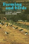 Raymond J. O'Connor, O'Connor Raymond J., Michael Shrubb, Shrubb Michael - Farming and Birds