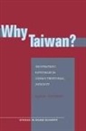 Wachman Alan, Alan Wachman, Alan M Wachman, Alan M. Wachman - Why Taiwan?