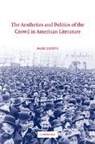 Mary Esteve, Mary (Concordia University Esteve - Aesthetics and Politics of the Crowd in American Literature