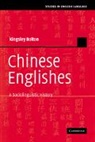 Kingsley Bolton, Kingsley (The University of Hong Kong) Bolton, Bas Aarts, Kyt&amp;, Merja Kyt&amp;148 - Chinese Englishes