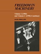 Jack Phillips - Freedom in Machinery