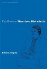 Robert Adlington, Robert (University of Nottingham) Adlington, Arnold Whittall - Music of Harrison Birtwistle