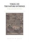 Monica R. Gale, Monica R. (Trinity College Gale, Gale Monica R. - Virgil on the Nature of Things