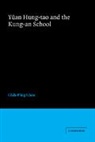 &amp;apos, Chou Chih-P'Ing, Chih-P&amp;apos Chou, Chih-P'Ing Chou, Chih-P''ing Chou, Ing... - Yuan Hung-Tao and the Kung-An School