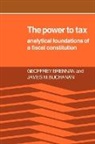 Geoffrey Brennan, Geoffrey Buchanan Brennan, H. Geoffrey Brennan, James M. Buchanan - Power to Tax