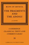 Bion, Bion Bion, J. D. Reed - Bion of Smyrna: The Fragments and the Adonis