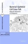 Beth A. McCormick, Beth A. (Harvard University Mccormick, Brian Henderson, Beth A. McCormick, Beth A. (Harvard University Mccormick, Beth. A McCormick... - Bacterial-Epithelial Cell Cross-Talk