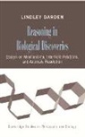 Lindley Darden, Lindley (University of Maryland Darden, Michael Ruse - Reasoning in Biological Discoveries