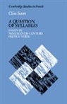 Clive Scott, Michael Sheringham - Question of Syllables