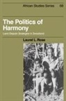 Rose Laurel L., Laurel L. Rose, David Anderson - Politics of Harmony