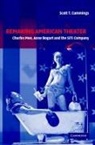 Scott Cummings, Scott T. Cummings, Scott T. (Boston College Cummings, Don B. Wilmeth - Remaking American Theater