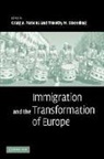 Craig A. (University of Oregon) Smeeding Parsons, Craig A. Smeeding Parsons, Craig A. Parsons, Timothy M. Smeeding - Immigration and the Transformation of Europe