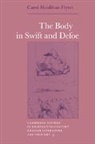 Carol Houlihan Flynn, Howard Erskine-Hill, John J. Richetti - Body in Swift and Defoe