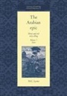 M. C. Lyons, M. C. (University of Cambridge) Lyons, Malcolm C. Lyons, Faculty Of Oriental Studies - Arabian Epic: Volume 3, Texts