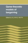 Alvin E. Roth, Alvin E. (University of Pittsburgh) Roth, Alvin E. Roth - Game-Theoretic Models of Bargaining