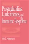 Ninnemann John L., John L. Ninneman, John L. Ninnemann, Ninnemann John L. - Prostaglandins, Leukotrienes, and the Immune Response