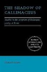 R. L. Hunter, R. Lanny Hunter, Richard Hunter, Richard (University of Cambridge) Hunter - Shadow of Callimachus