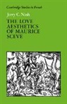 Nash Jerry C., Jerry C. Nash, Michael Sheringham - Love Aesthetics of Maurice Sceve