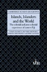 Tim Bayliss-Smith, Tim (University of Cambridge) Bedfo Bayliss-Smith, Tim Bedford Bayliss-Smith, Bayliss-Smith Tim, Richard Bedford, Bedford Richard... - Islands, Islanders and the World