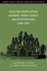 R. S. Davies, J. E. Oeppen, E. A. Wrigley, E. A. (University of Cambridge) Davies Wrigley, E. A. Davies Wrigley - English Population History From Family Reconstitution 1580-1837