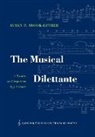 Johann Friedrich Daube, Ian Bent, Susan Snook-Luther, Susan P. Snook-Luther - Musical Dilettante