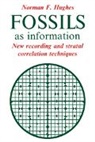Norman F. Hughes, Norman F. (University of Cambridge) Hughes, Hughes Norman F., Hughes Norman F. - Fossils As Information