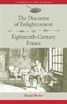 Daniel Brewer, Daniel (University of Minnesota) Brewer, Brewer Daniel - Discourse of Enlightenment in Eighteenth-Century France