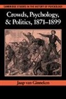 Jaap Van Ginneken, Jaap Van (Universiteit Van Amsterdam) Ginneken, Jaap van Ginneken - Crowds, Psychology, and Politics, 18711899