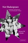 Richard W. Schoch, Richard W. (Queen Mary University of Londo Schoch, Schoch Richard W. - Not Shakespeare
