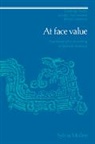 Sylvia Molloy, Molloy Sylvia, Enrique Pupo-Walker - At Face Value