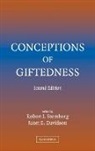 Robert J. (Yale University Sternberg, Robert J. Davidson Sternberg, Janet Davidson, Janet E. Davidson, Robert J. Sternberg, Robert J. Phd Sternberg - Conceptions of Giftedness