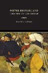 Walter S. Gibson, Gibson Walter S., Walter S. Gibson - Pieter Bruegel and the Art of Laughter