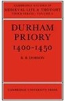 R. B. Dobson, R.B. Dobson - Durham Priory 1400-1450