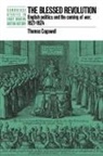 Thomas Cogswell, Anthony Fletcher, John Guy - Blessed Revolution
