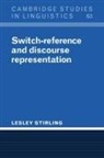Lesley Stirling, Lesley (University of Melbourne) Stirling, S. R. Anderson, J. Bresnan - Switch-Reference and Discourse Representation