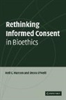 Neil C. Manson, Neil C. (Lancaster University) Manson, Neil C. O''neill Manson, Neil C. O''neill of Bengarve Manson, Onora O'Neill, Onora (University of Cambridge) O'Neill - Rethinking Informed Consent in Bioethics
