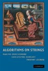 Maxime Crochemore, Maxime Hancart Crochemore, Christophe Hancart, Thierry Lecroq - Algorithms on Strings