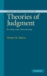 Wayne Martin, Wayne (University of Essex) Martin, Robert B. Pippin - Theories of Judgment