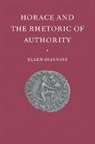 Ellen Oliensis, Ellen (University of California Oliensis - Horace and the Rhetoric of Authority
