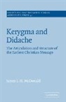 J. Ian.h. Mcdonald, James I. H. McDonald, John Court - Kerygma and Didache