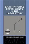 Y. T. Chen, Ying Tian Chen, Ying Tian Cook Chen, Chen Y. T., Alan Cook - Gravitational Experiments in the Laboratory